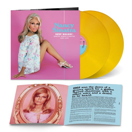 Nancy Sinatra - Keep Walkin’ : Singles, Demos & Rarities 1965 - 1978 [2LP Yellow]