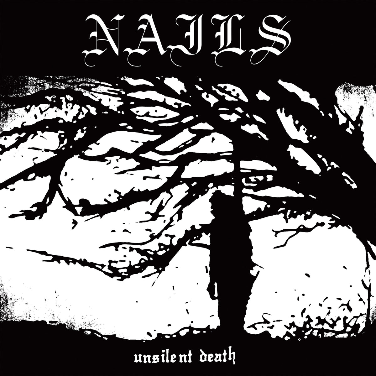 NAILS - Unsilent Death [LP]