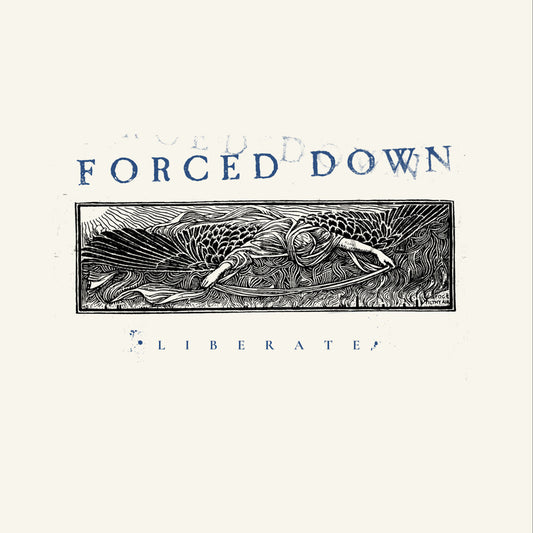 FORCED DOWN - LIBERATE [CLOUDY CLEAR VINYL]