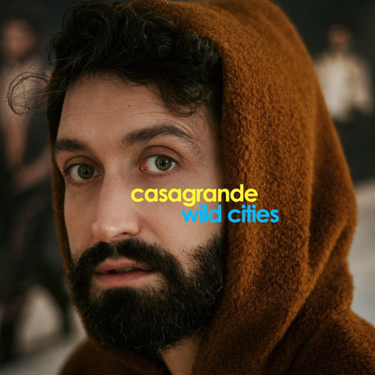 Casagrande - Wild Cities [CD]