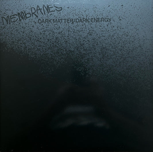 MEMBRANES - Dark Matter/Dark Energy [2LP Clear]