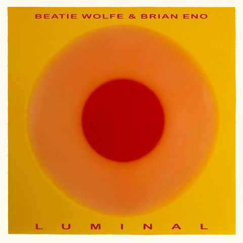 Brian Eno & Beatie Wolfe - Luminal [LP]