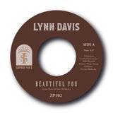 LYNN DAVIS - BEAUTIFUL YOU / CAN I COME OVER (Picture Sleeve) [7" Vinyl]