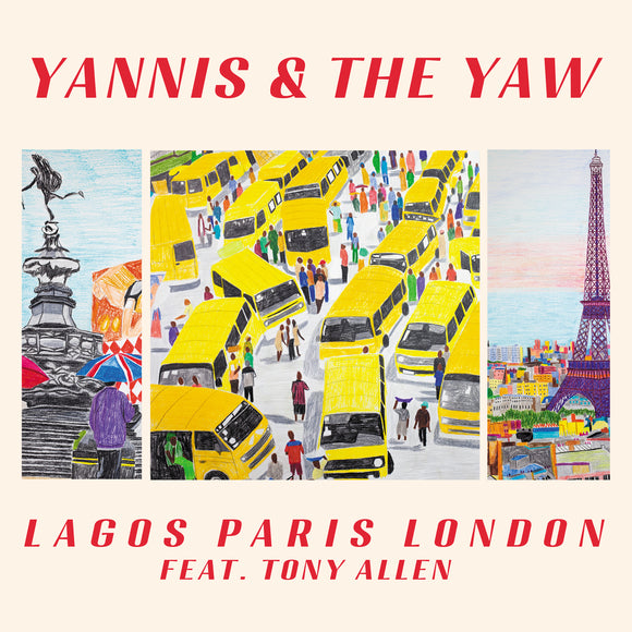 Yannis & The Yaw feat. Tony Allen - Lagos Paris London [CD]