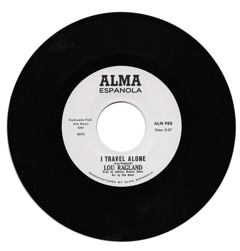 LOU RAGLAND - I TRAVEL ALONE (one sided)