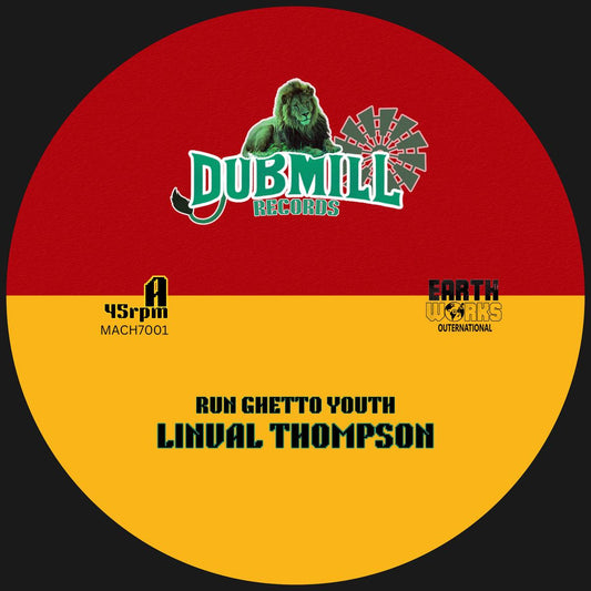 Linval Thompson / The DubMill - Run Ghetto Youth [7" Vinyl]