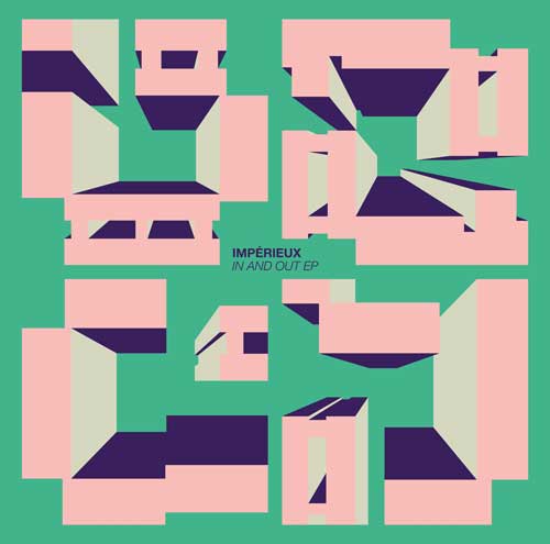 Impérieux - In and Out EP