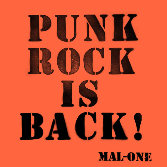 Mal-One - Punk Rock Is Back ! [CD]