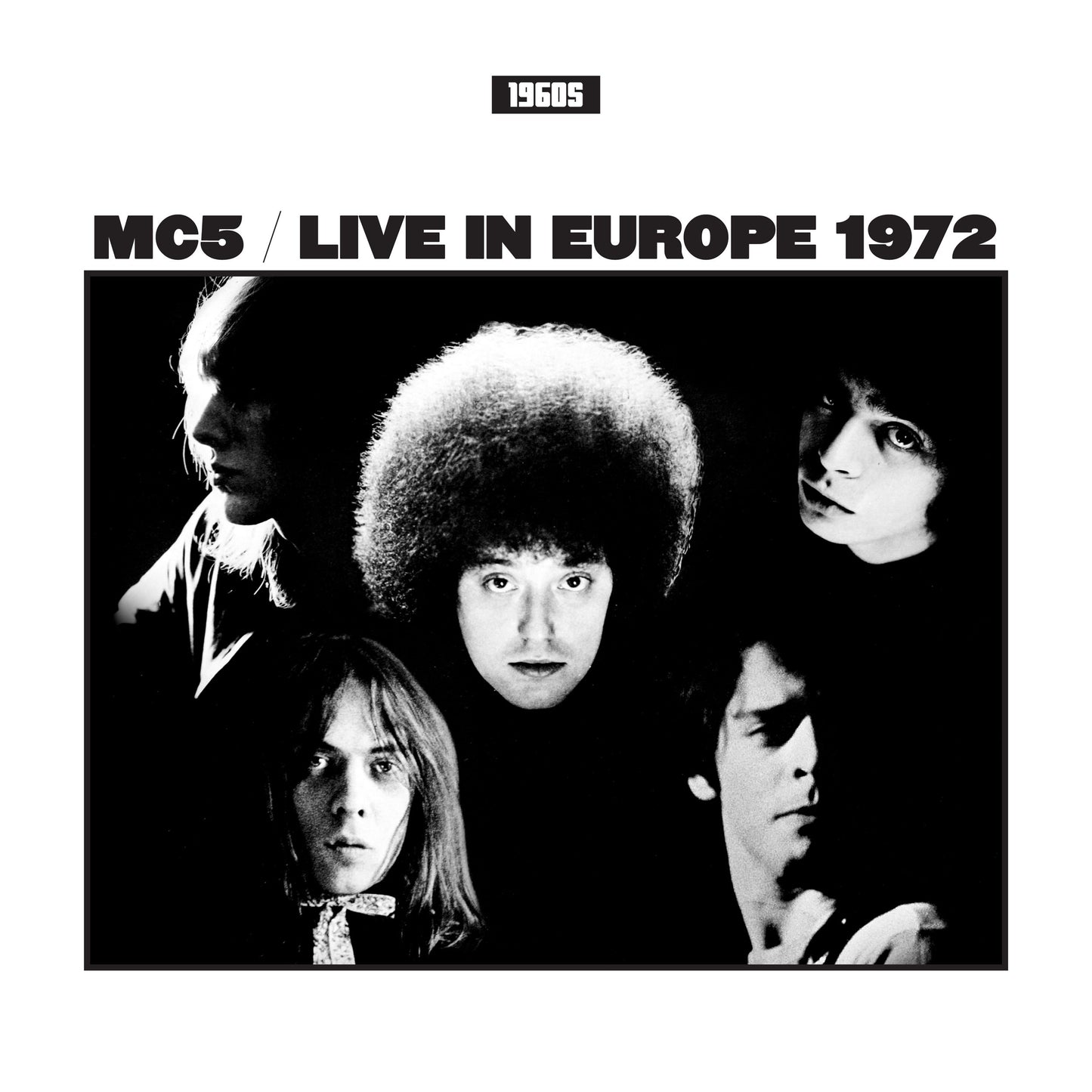 The MC5 - Live In Europe 1972