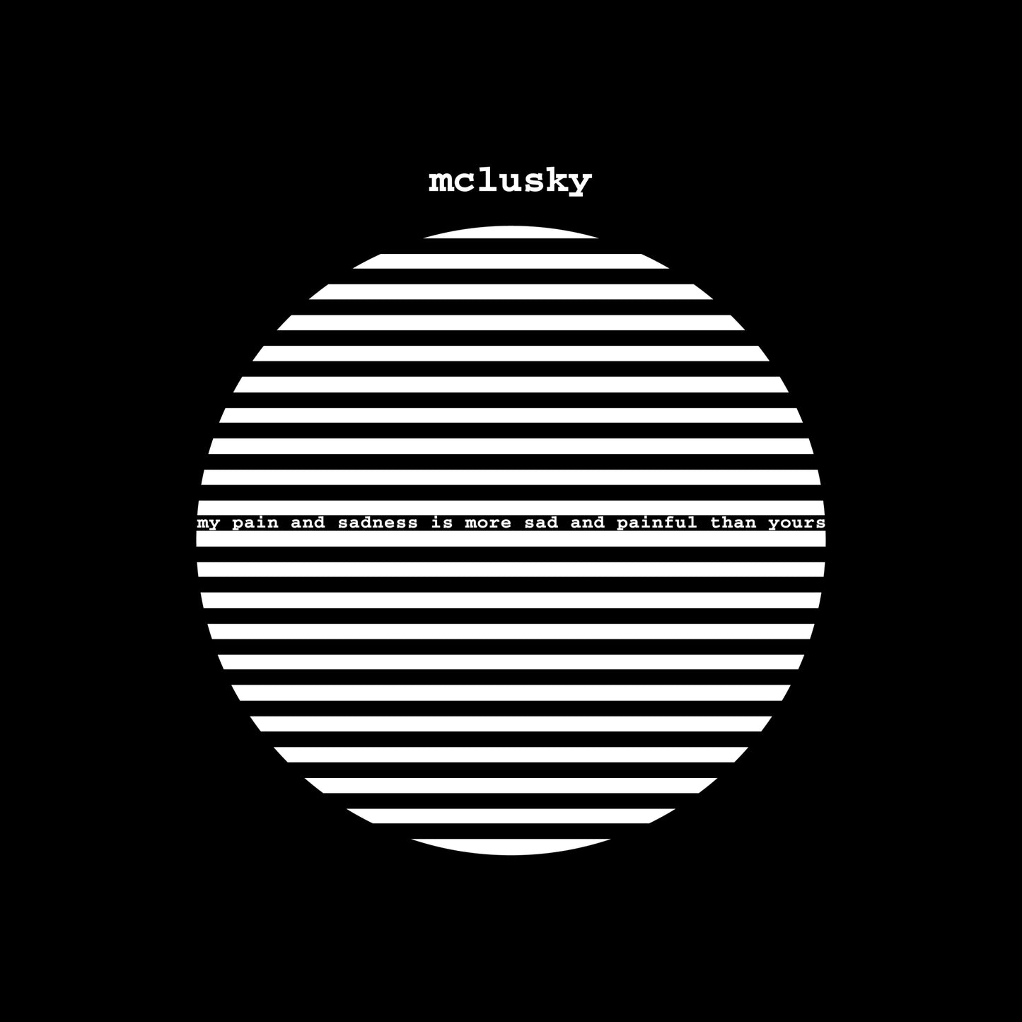 Mclusky - My Pain and Sadness Is More Sad and Painful Than Yours (2026 Remaster)