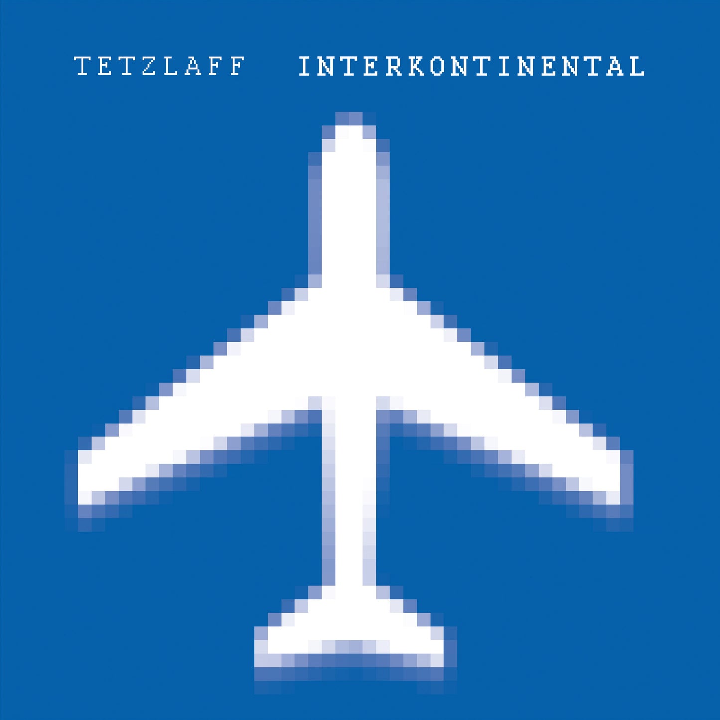 Tetzlaff - Interkontinental [Blue 180g Vinyl]