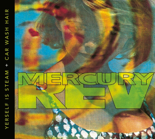 Mercury Rev - Yerself Is Steam + Car Wash Hair [2CD]