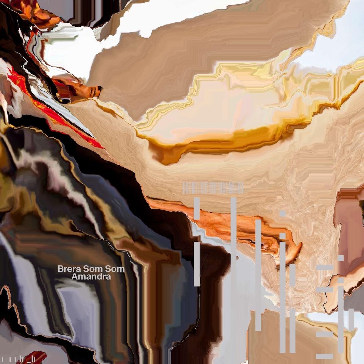 Amandra - Brera Som Som [printed sleeve / 180 grams / incl. dl code]