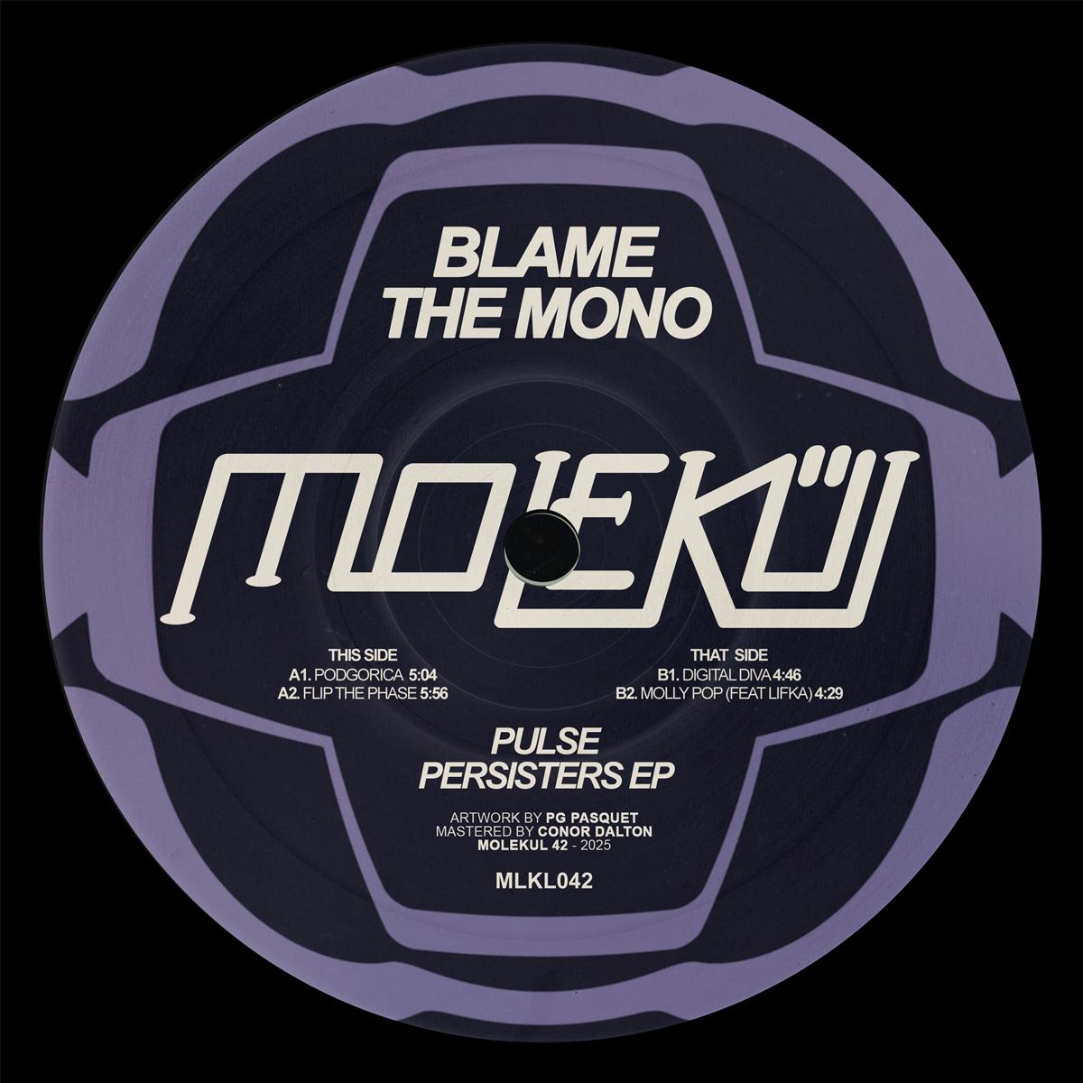 Blame the Mono - Pulse Peristers EP