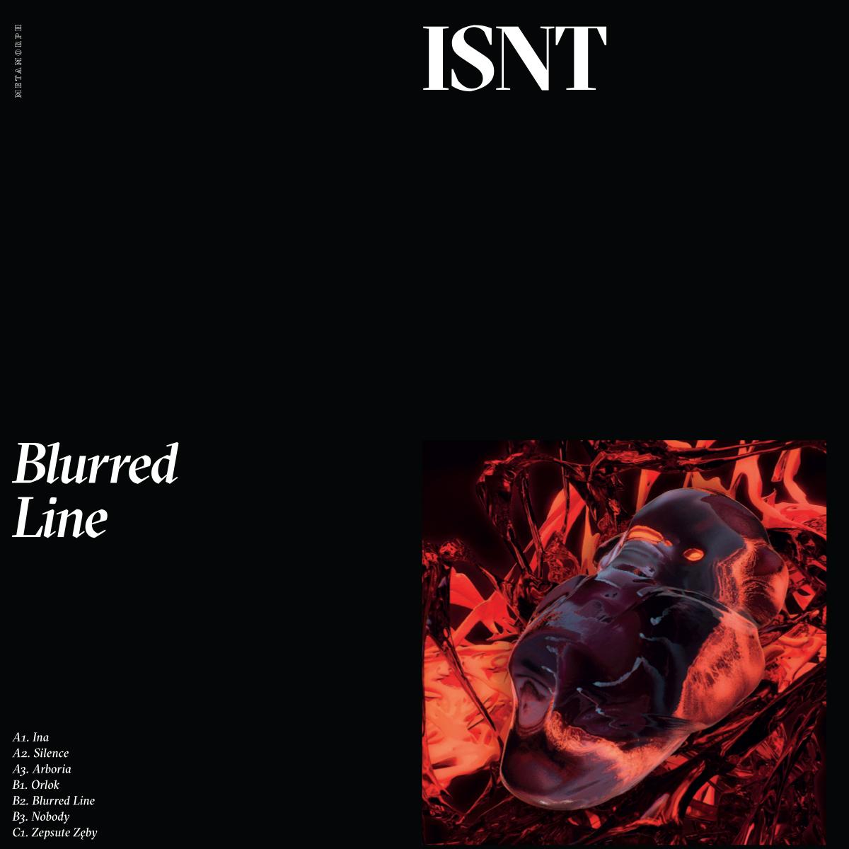 ISNT - Blurred Line [printed sleeve / 180 grams]