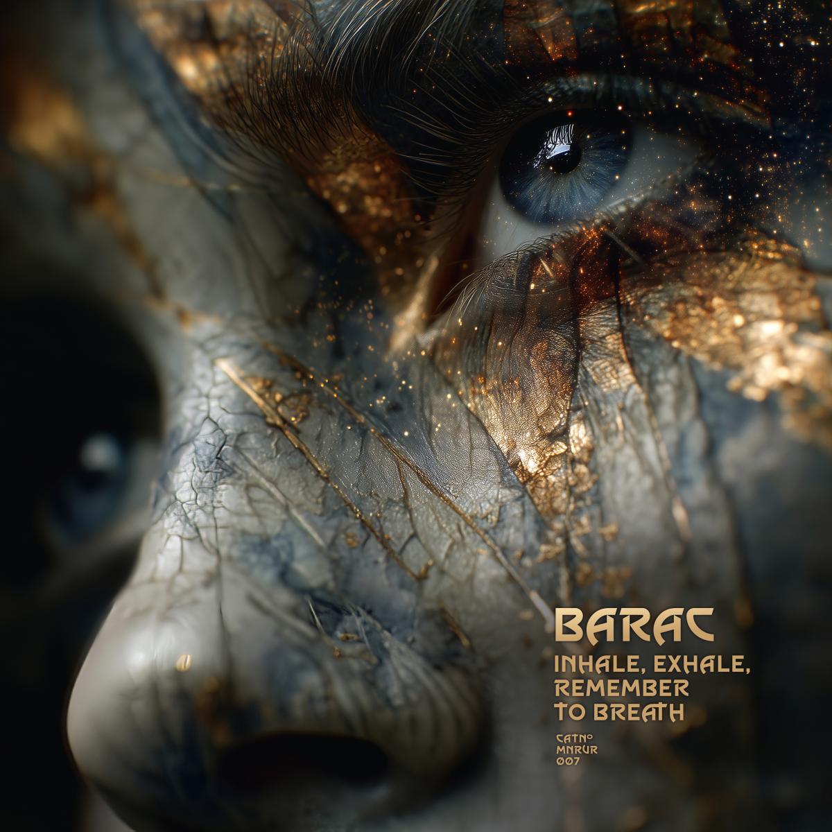 Barac - Inhale, Exhale, Remember To Breath [printed sleeve]
