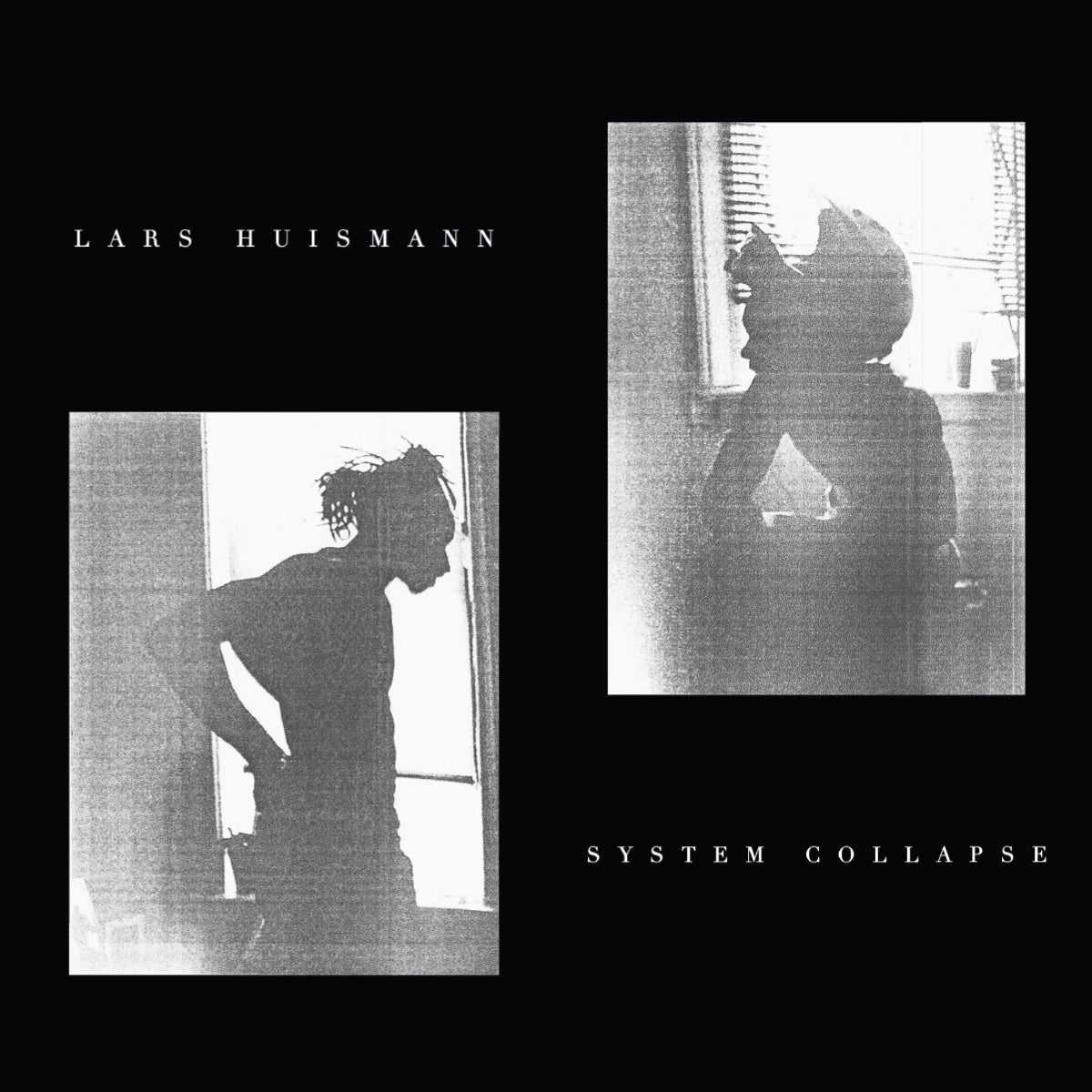 Lars Huismann - System Collapse EP [Printed Sleeve]