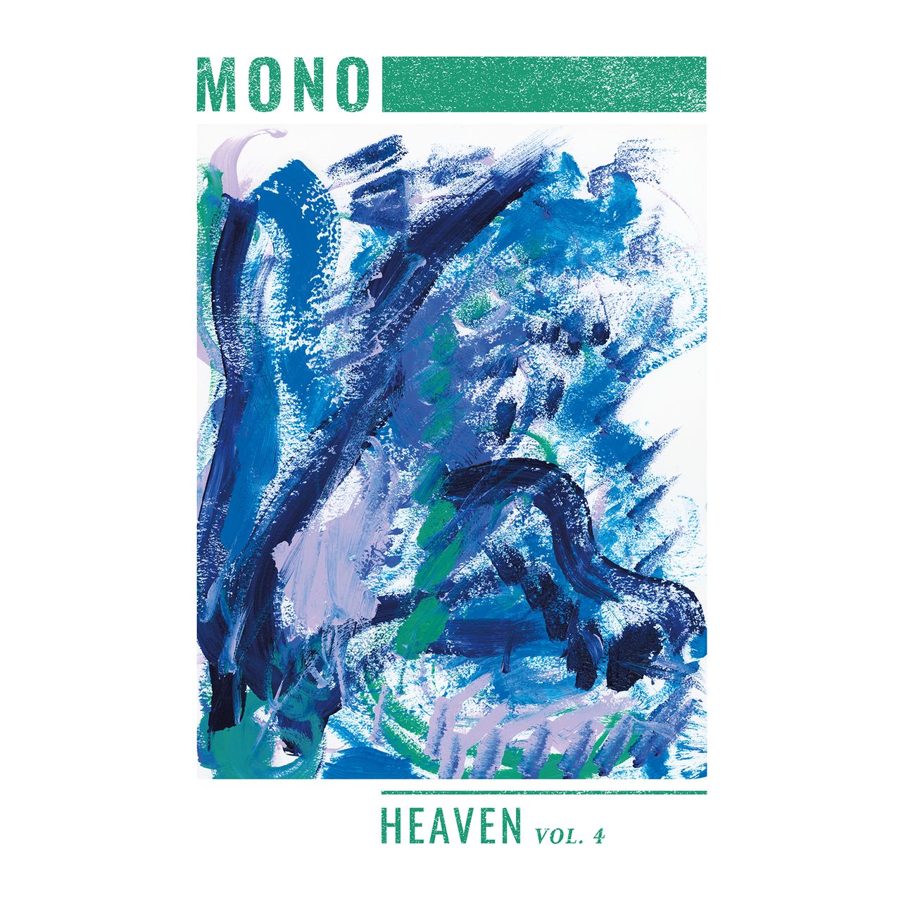 MONO - Heaven Vol. 4 [10" Transparent Green Single]