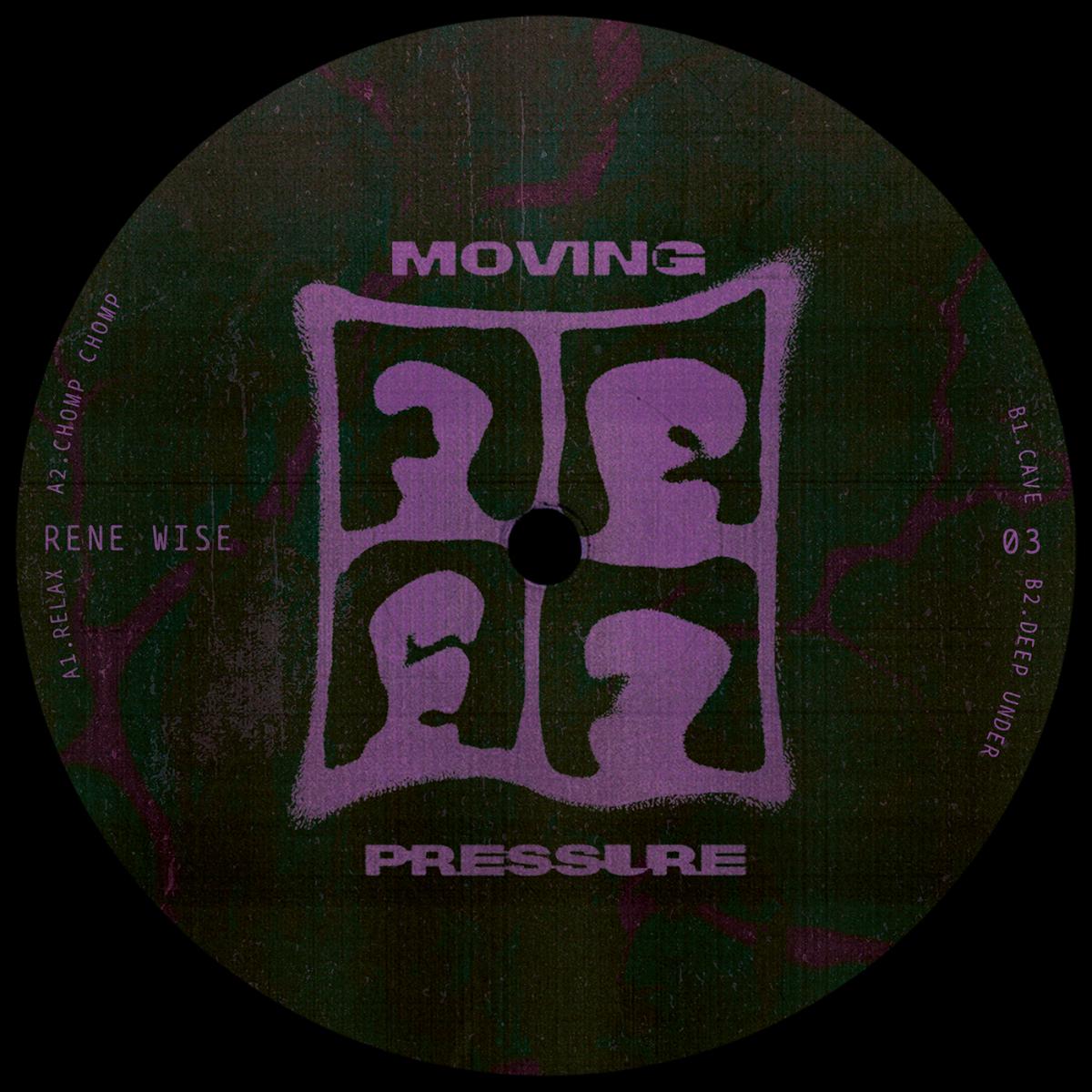Rene Wise - Moving Pressure 03 [label sleeve]