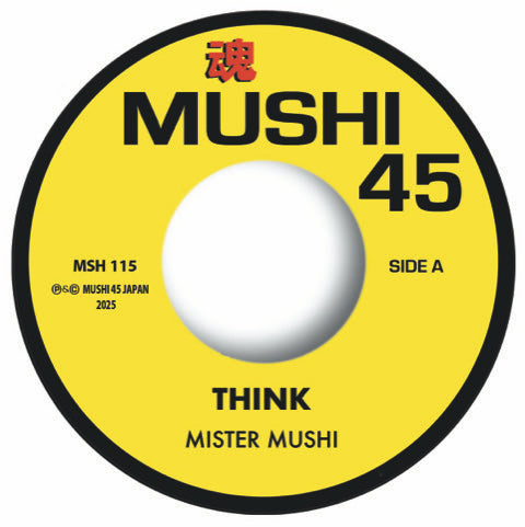 MISTER MUSHI - Think/Once in a remix [7" Vinyl]
