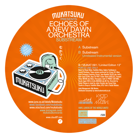 MUKATSUKU presents ECHOES OF A NEW DAWN ORCHESTRA - Substream