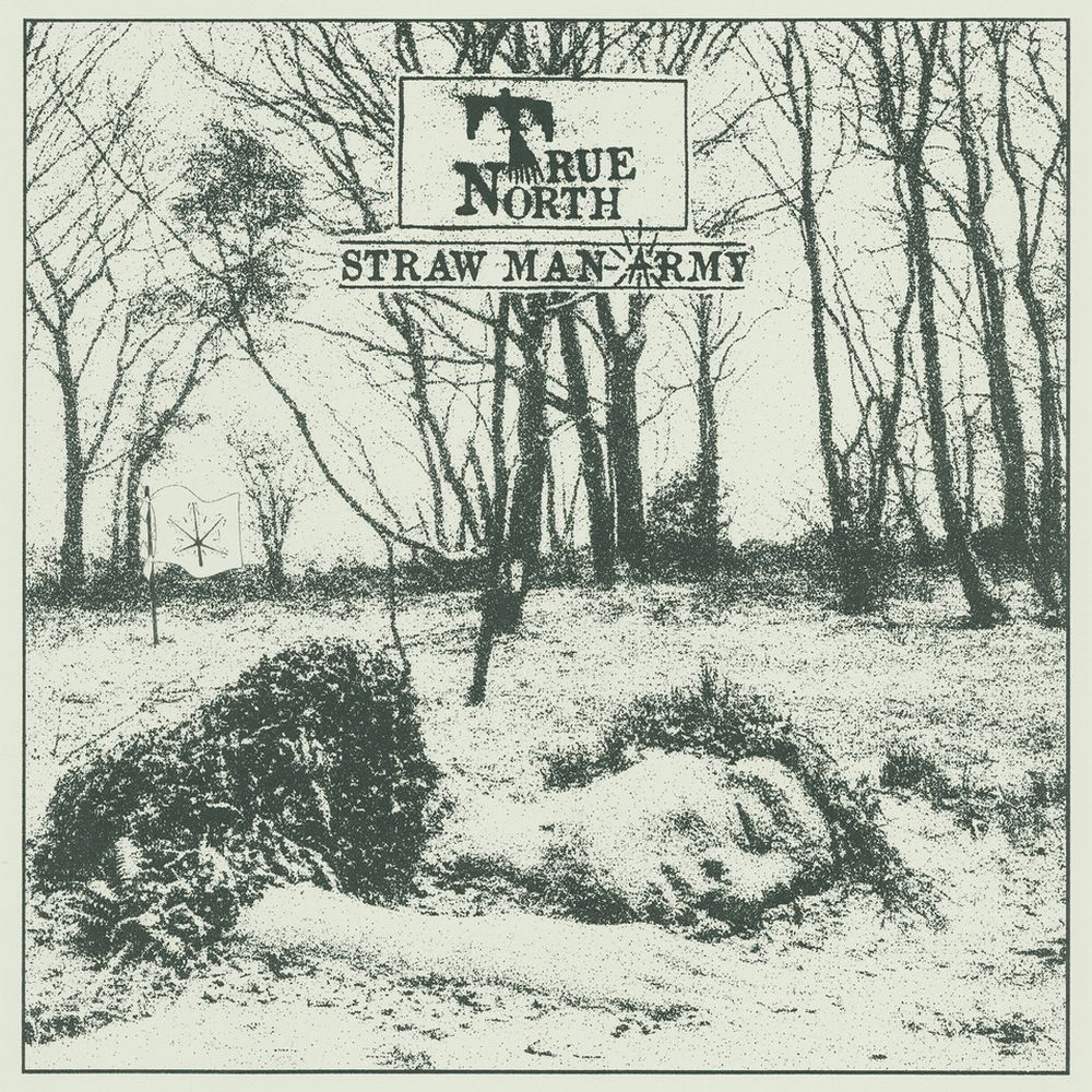 Straw Man Army - True North