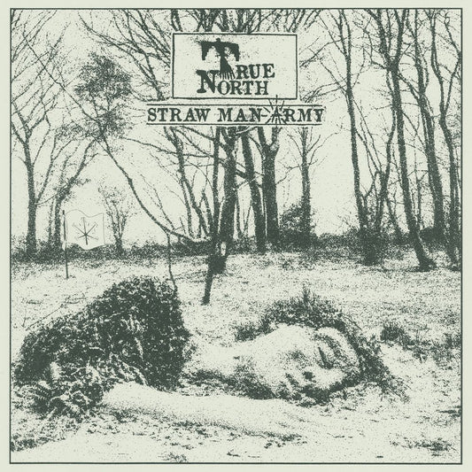 Straw Man Army - True North