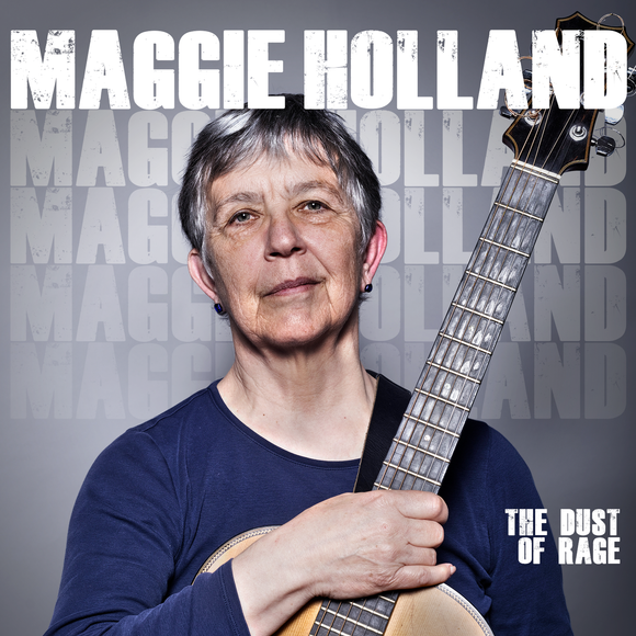 Maggie Holland - The Dust of Rage [CD]