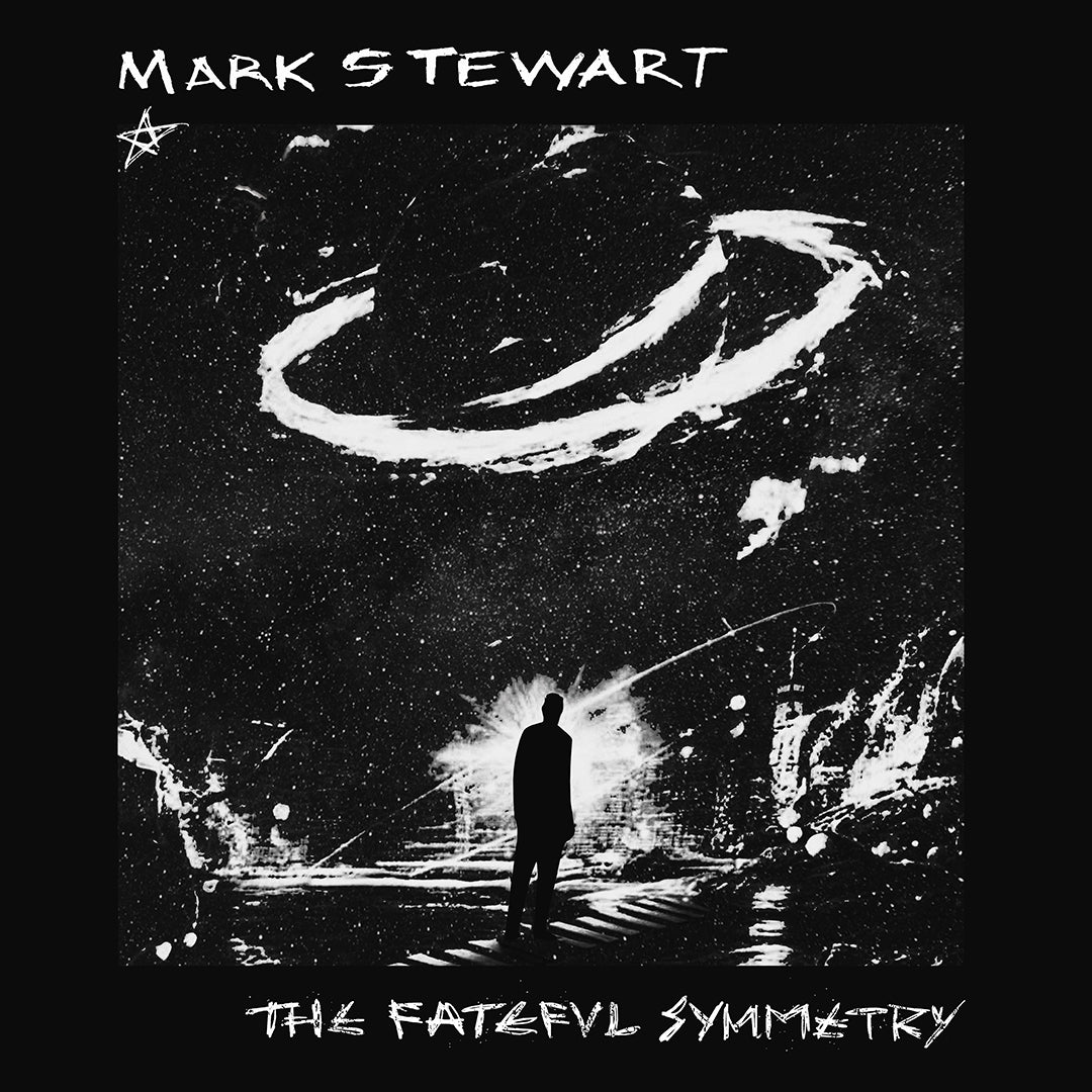 Mark Stewart - The Fateful Symmetry [LP]