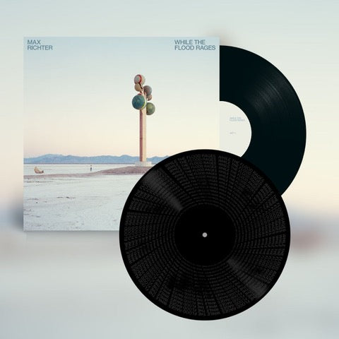 Max Richter - While The Flood Rages (with Etched D Side) [2LP]