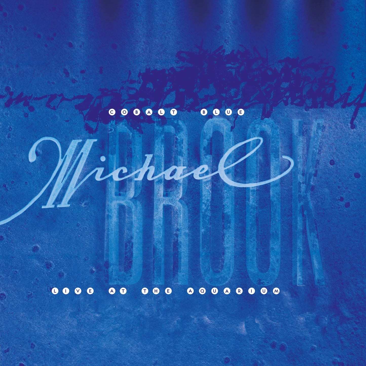 Michael Brook - Cobalt Blue & Live at the Aquarium [2LP Crystal Clear]
