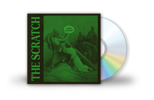 The Scratch - Mind Yourself [CD]