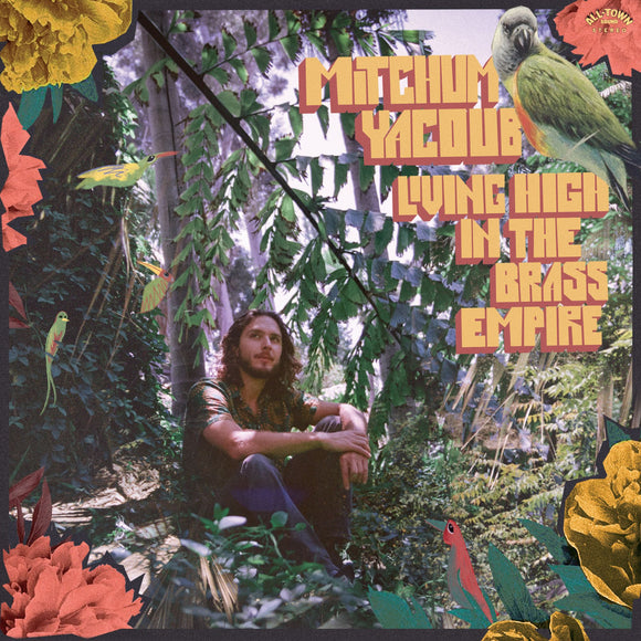 Mitchum Yacoub - Living High in the Brass Empire [Orange Vinyl]