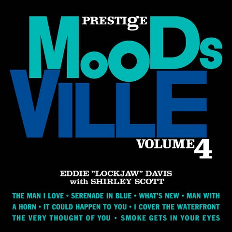 Eddie "Lockjaw" Davis with Shirely Scott - Moodsville, Volume 4