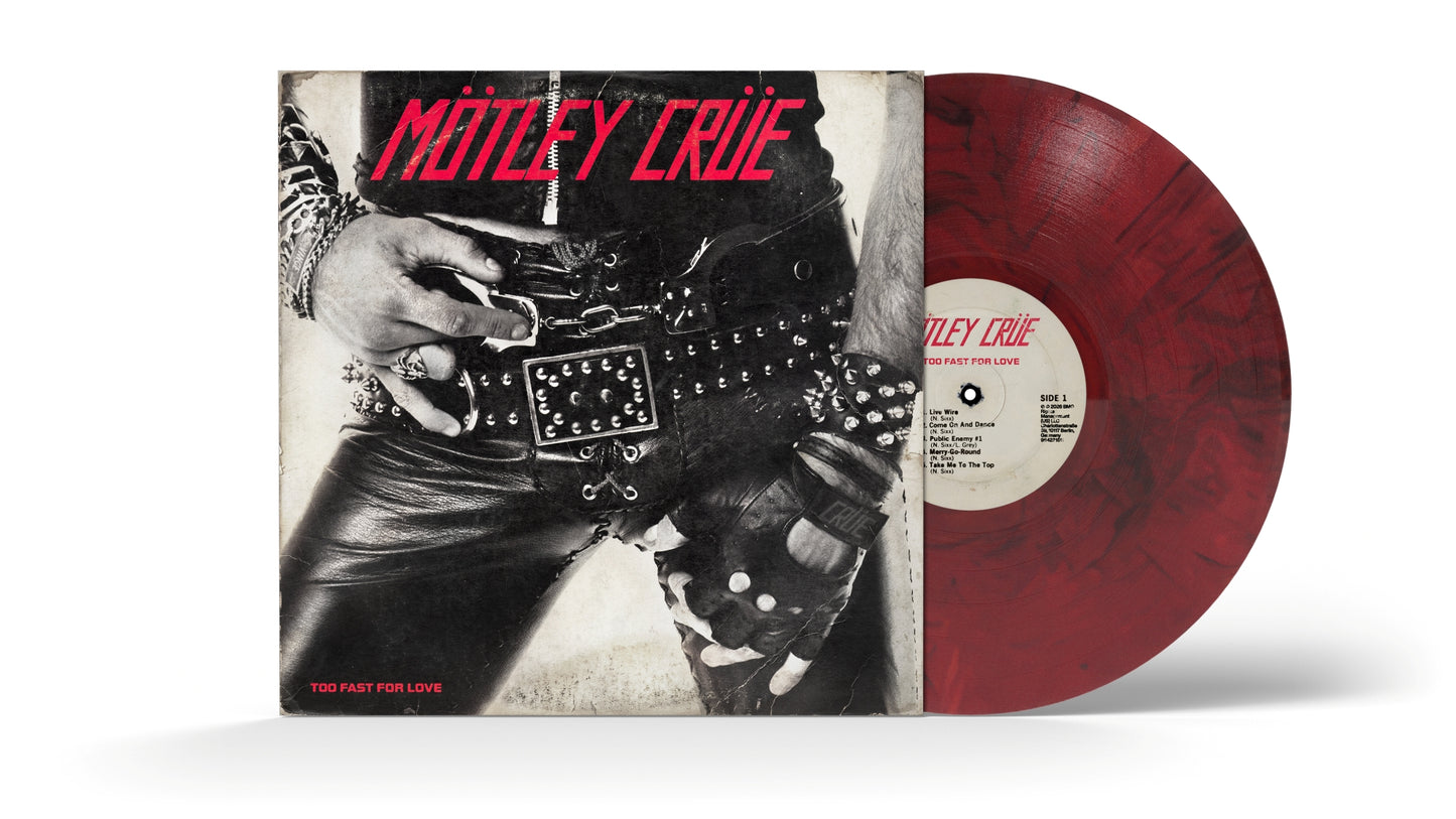 Mötley Crüe - Too Fast For Love (45th Anniversary Collection) (2026 Remaster) [LP Red/Black]