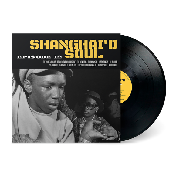 Various Artists - Shanghai'd Soul Episode 12 [Standard Black LP]