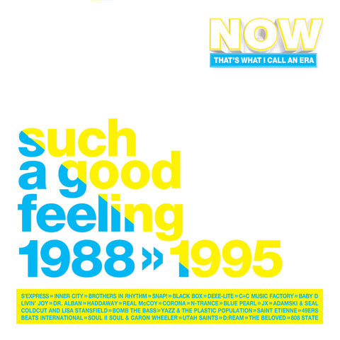 Various Artists - NOW That's What I Call An Era - Such A Good Feeling: 1988 – 1995 [Blue, White, Yellow 3LP]