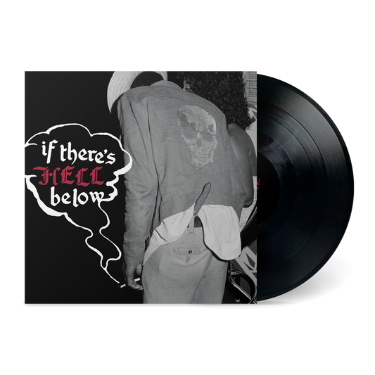 Various Artists - If There's Hell Below [LP]