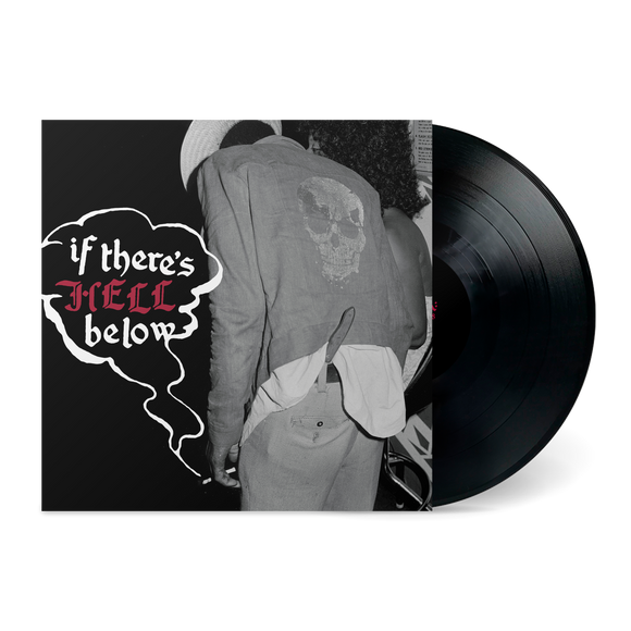 Various Artists - If There's Hell Below [LP]
