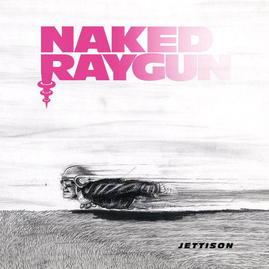 Naked Raygun - Jettison (Remastered) [Grape Crush]