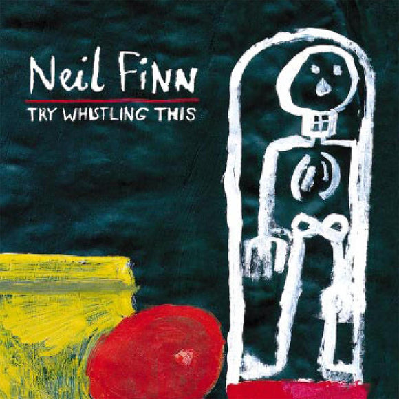 Neil Finn - Try Whistling This [CD Digipack]