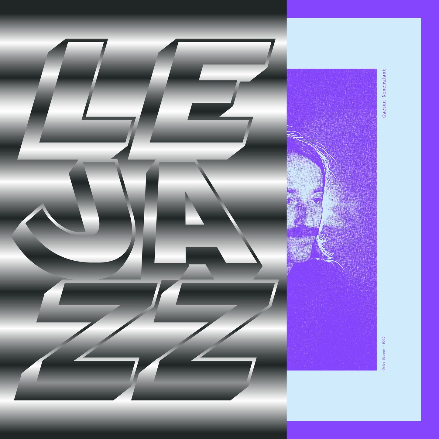 Gaétan Nonchalant - Le Jazz [LP]
