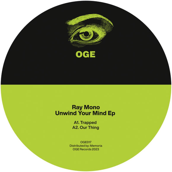 Ray Mono - Unwind Your Mind (incl. CHKLTE remix) [vinyl only]