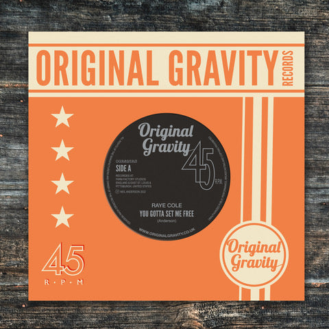 Raye Cole / Rachel Maxann - You Gotta Set Me Free [7" Vinyl]