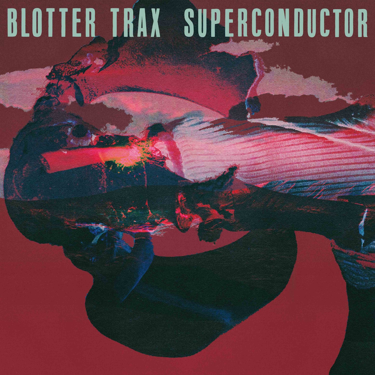 Blotter Trax - Superconductor [2LP]
