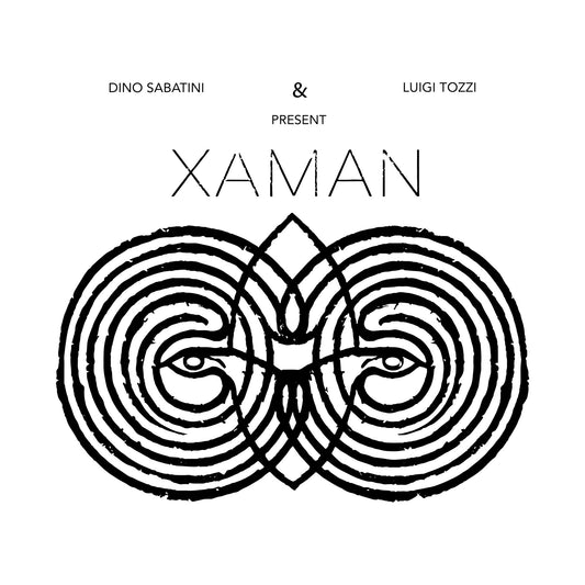Dino Sabatini & Luigi Tozzi - XAMAN [2LP]