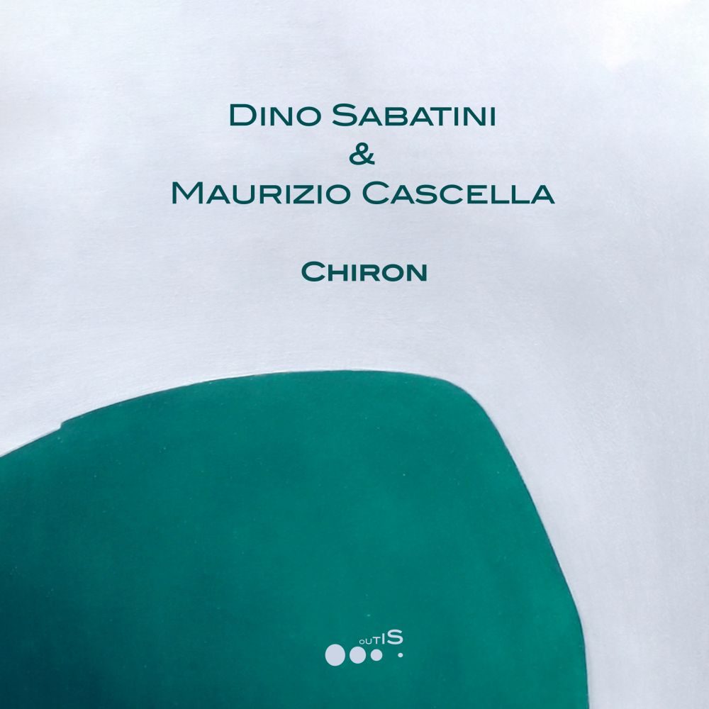 Dino Sabatini & Maurizio Cascella - Chiron [transparent/ice color vinyl]