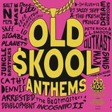 Various Artists - Old Skool Anthems (140g Black Vinyl 2LP)