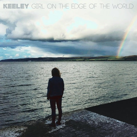 Keeley - Girl On The Edge Of The World [CD]