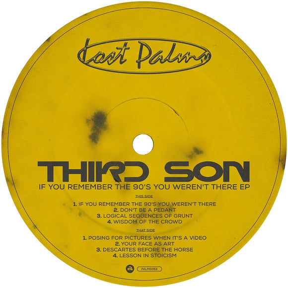 Third Son - If You Remember The 90's You Weren't There EP [white vinyl / label sleeve]